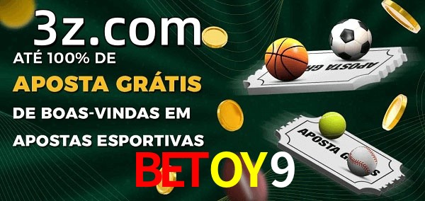 BETOY9bet Ate 100% de Aposta Gratis